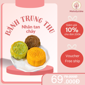 Bánh trung thu nhân chảy - Trọn vị mềm mịn, thơm béo